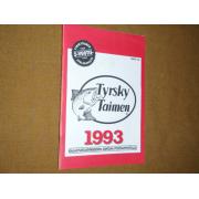 TYRSKY-TAIMEN  myyntikuvasto 1993.